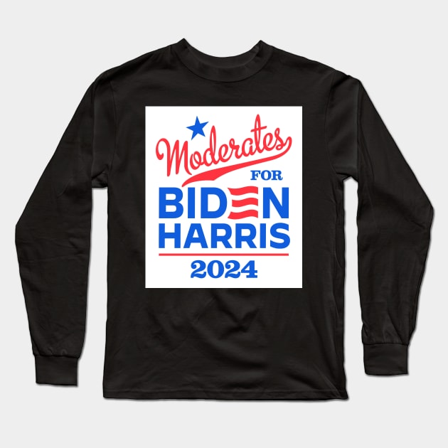 Moderates For Biden 2024 Long Sleeve T-Shirt by MotiviTees